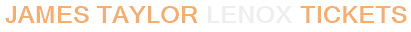 James Taylor Lenox Tickets